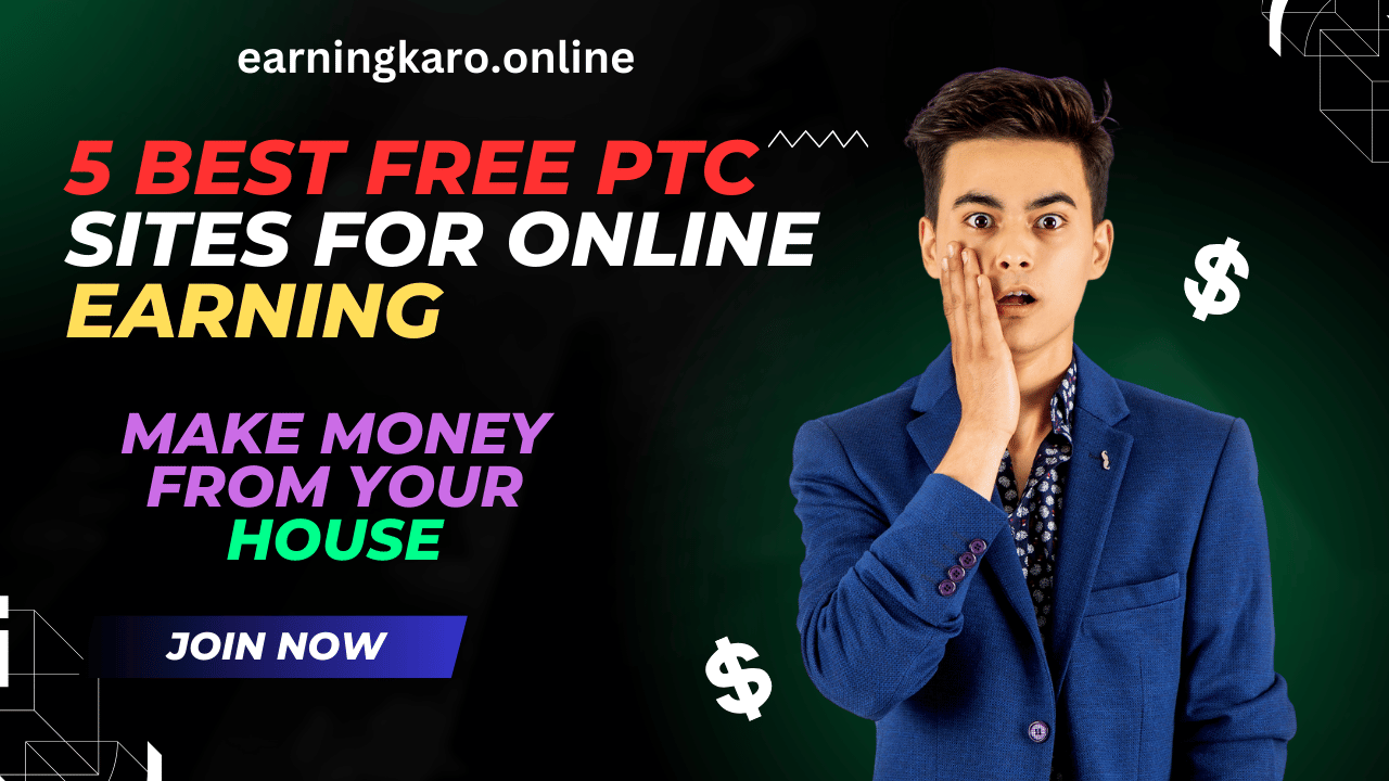 5 Best Free PTC Sites for Online Earning